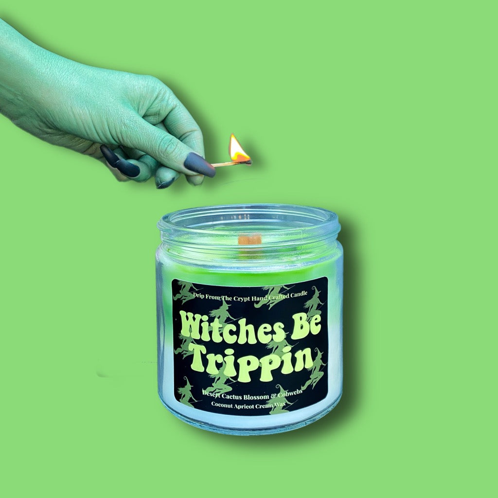 Witches Be Trippin Candle